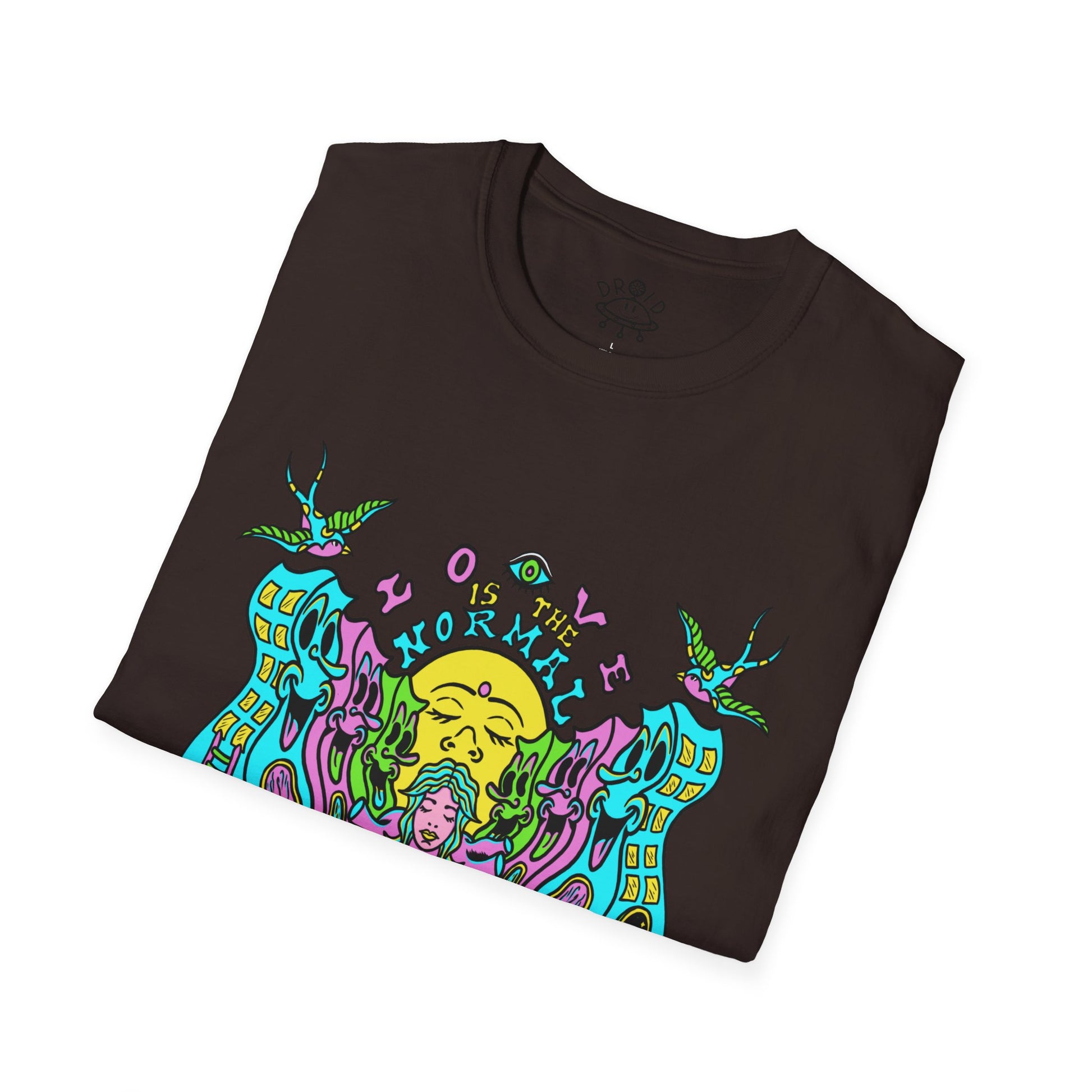 T-Shirt DROID Love Is The Normal State Of Being