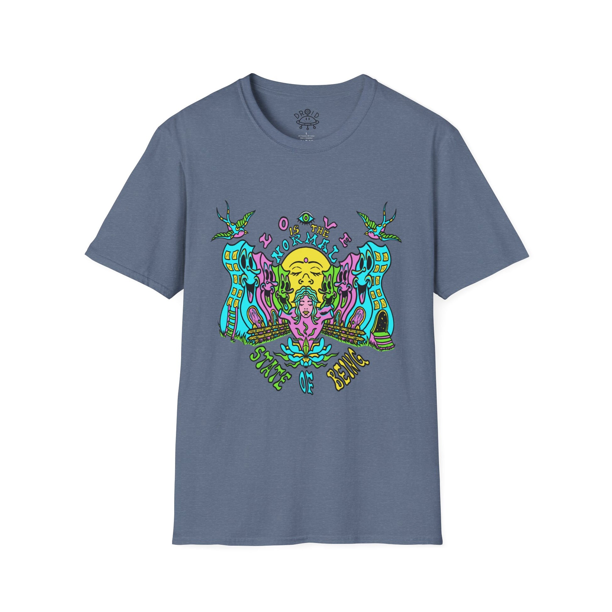 T-Shirt DROID Love Is The Normal State Of Being