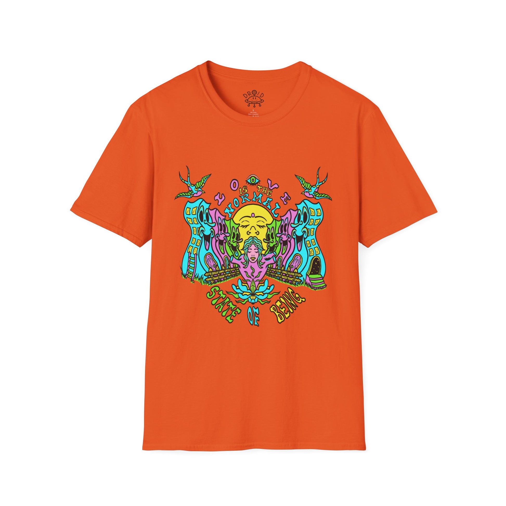 T-Shirt DROID Love Is The Normal State Of Being