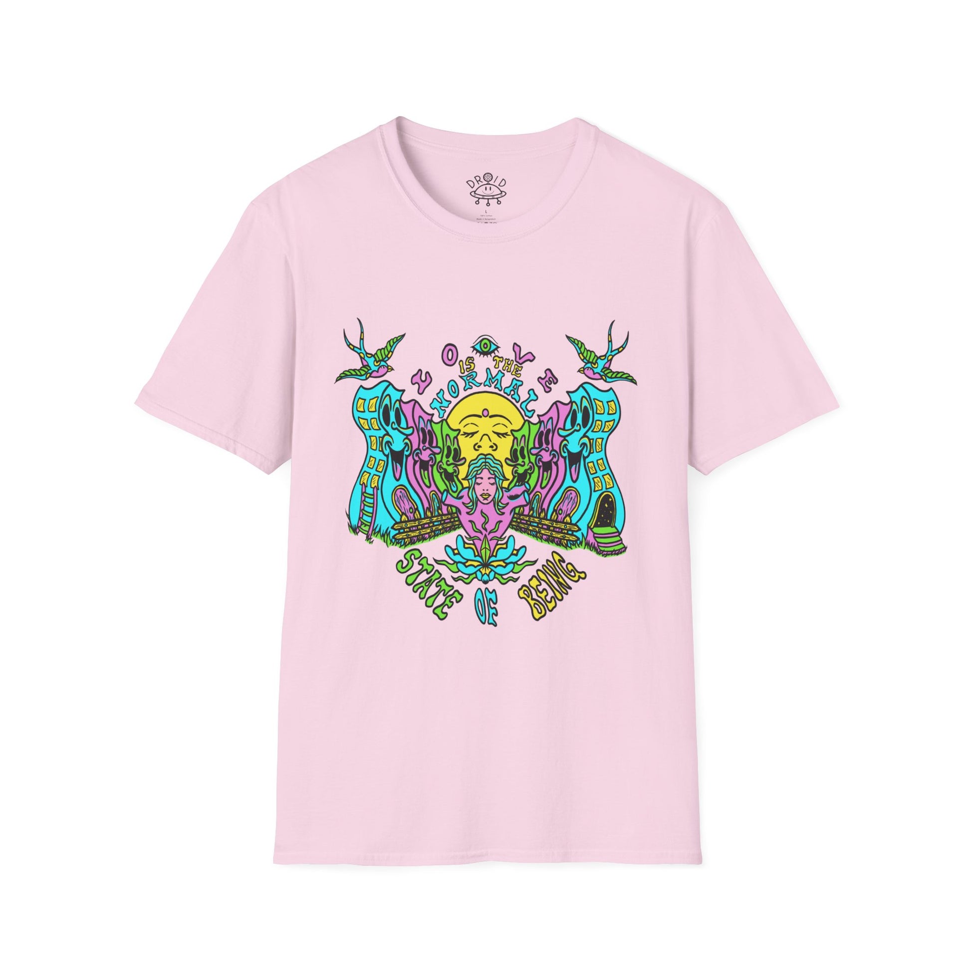 T-Shirt DROID Love Is The Normal State Of Being